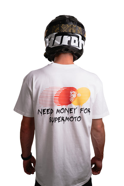 NEED MONEY WHITE SHIRT