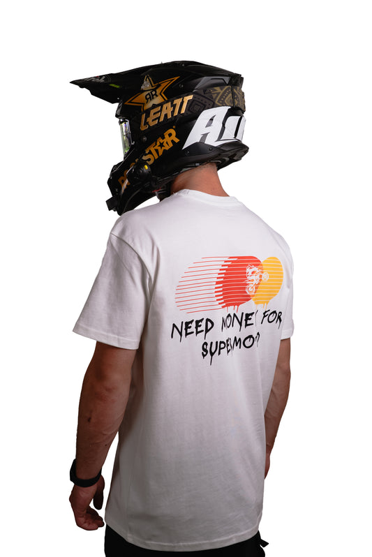 NEED MONEY WHITE SHIRT
