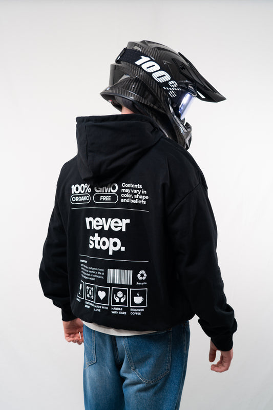 NEVER STOP HOODIE